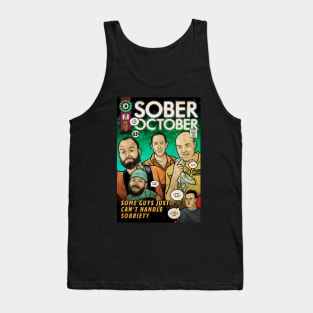 Sober October (Culture Creep) Tank Top